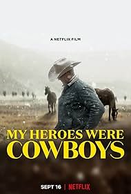 A hőseim cowboyok voltak