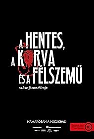A hentes, a kurva és a félszemű