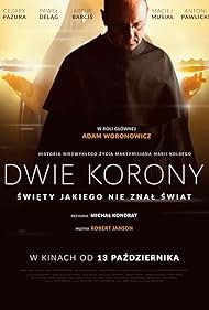 A két korona - Szent Maximilian Kolbe élete