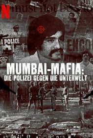 A mumbai maffia: A rendőrség az alvilág ellen