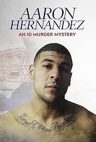 Aaron Hernandez gyilkossági esete