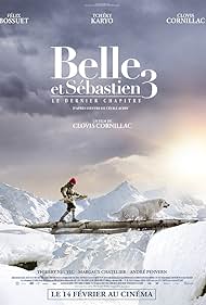 Belle és Sébastien 3: Mindörökké barátok☀️