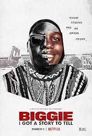 Biggie: I Got a Story to Tell🎵