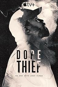 Dope Thief  (2025) : 1. évad