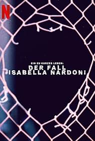 Egy túl rövid élet: Az Isabella Nardoni ügy