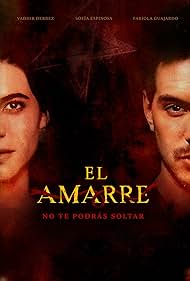 El Amarre😱