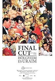 Final Cut: Hölgyeim és uraim😂