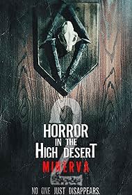 Horror in the High Desert 2: Minerva😱😱😱