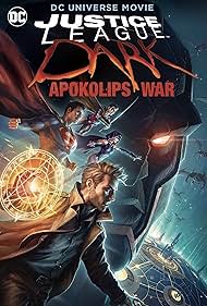 Justice League Dark: Apokolips War☀️🧝📟