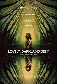 Lovely, Dark, and Deep😱