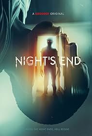 Night's End😱