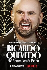 Ricardo Quevedo: Holnap még rosszabb lesz😂