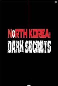 Észak-Korea: A rezsim titkai