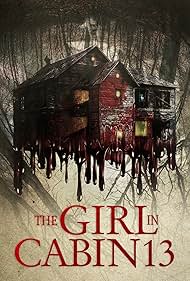The Girl in Cabin 13: A Psychological Horror😱