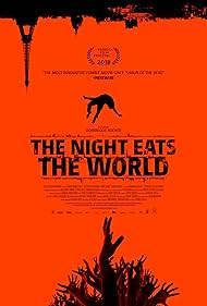 The Night Eats the World🧟😱🕷️