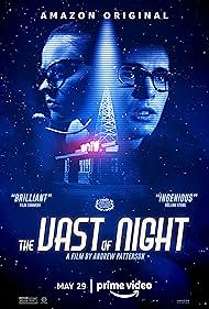 The Vast of Night📟🕷️