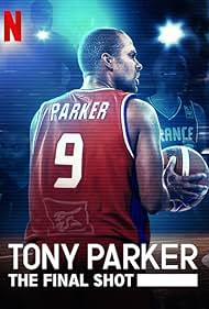 Tony Parker - Az utolsó dobás🏀🤼