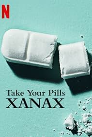 Vedd be a gyógyszered: Xanax