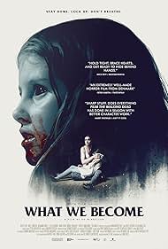 What We Become🧟😱🕷️